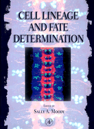 Cell Lineage and Fate Determination