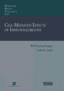 Cell-Mediated Effects of Immunoglobulins