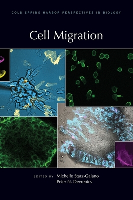 Cell Migration - Starz-Gaiano, Michelle (Editor), and Devreotes, Peter N (Editor)