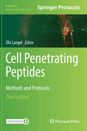 Cell Penetrating Peptides: Methods and Protocols