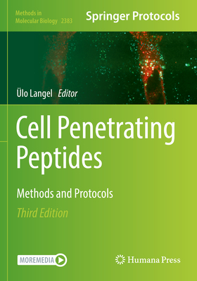 Cell Penetrating Peptides: Methods and Protocols - Langel, �lo (Editor)
