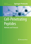 Cell-Penetrating Peptides: Methods and Protocols