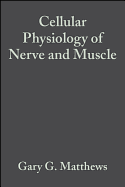 Cell Physiology Nerve Muscle 4e