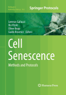 Cell Senescence: Methods and Protocols