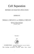 Cell Separation: Methods and Selected Applications - Pretlow, Thomas G