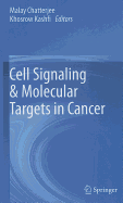 Cell Signaling & Molecular Targets in Cancer