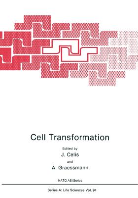 Cell Transformation - Celis, J, and Graessmann, A