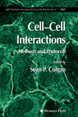 Cell'Cell Interactions: Methods and Protocols - Colgan, Sean P. (Editor)