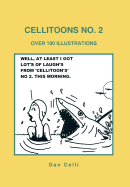 Cellitoons No. 2: Over 100 Illustrations