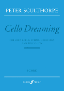 Cello Dreaming: Score