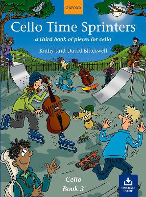 Cello Time Sprinters + CD - Blackwell, David (Composer), and Blackwell, Kathy (Composer)
