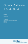 Cellular Automata: A Parallel Model