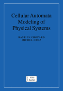 Cellular Automata Modeling of Physical Systems