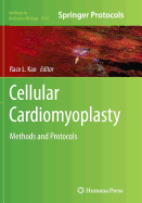 Cellular Cardiomyoplasty: Methods and Protocols