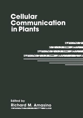 Cellular Communication in Plants - Amasino, R M