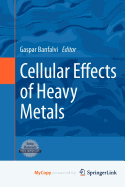 Cellular Effects of Heavy Metals