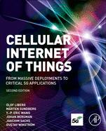 Cellular Internet of Things: From Massive Deployments to Critical 5g Applications