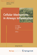 Cellular Mechanisms in Airways Inflammation