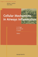 Cellular Mechanisms in Airways Inflammation