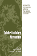 Cellular Oscillatory Mechanisms