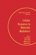 Cellular Responses to Molecular Modulators - Mozes, Lee