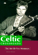 Celtic Crossroads - Hinton, Brian