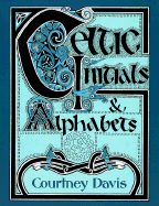 Celtic Initials & Alphabets