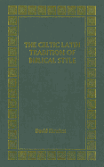 Celtic Latin Tradition