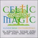 Celtic Magic: 11 Irish Instrumentals