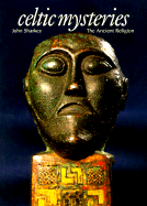 Celtic Mysteries: The Ancient Religion
