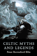Celtic Myths and Legends