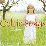 Celtic Songs for Children [Bonus Track]