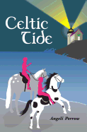 Celtic Tide - Perrow, Angeli
