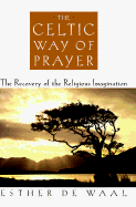 Celtic Way of Prayer
