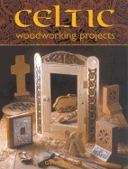 Celtic Woodworking Projects