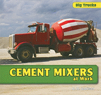 Cement Mixers at Work