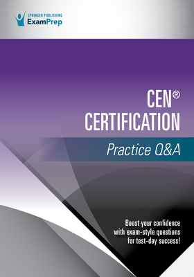 CEN� Certification Practice Q&A - Springer Publishing Company
