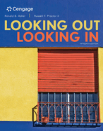 Cengage Advantage Books: Looking Out, Looking in