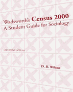 Census 2000: A Student Guide for Sociology