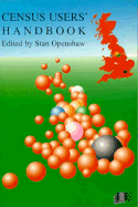 Census Users' Handbook - Openshaw, Stan (Editor)