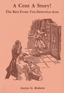 Cent a Story: An Annotated Bibliography