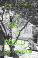 Cent Pour Cent ?colo: Seul-en-sc?ne