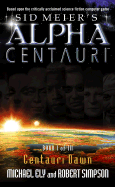 Centauri Dawn - Ely, Michael, and Simpson, Robert