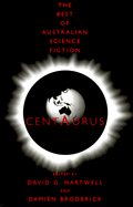Centaurus: The Best of Australian SF