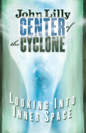 Center of the Cyclone: Looking Into Inner Space