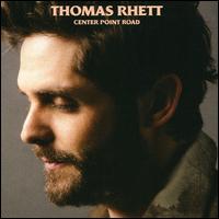 Center Point Road - Thomas Rhett