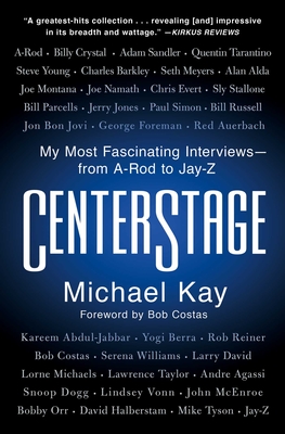 CenterStage - Kay, Michael