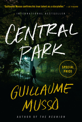 Central Park - Musso, Guillaume, and Taylor, Sam (Translated by)