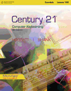Century 21(tm) Computer Keyboarding, Lessons 1-80