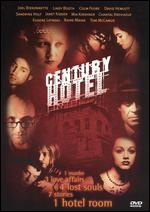 Century Hotel - David Weaver